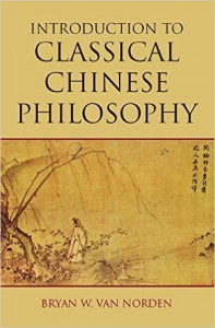 Van Norden Intro Classical Chinese Philosophy