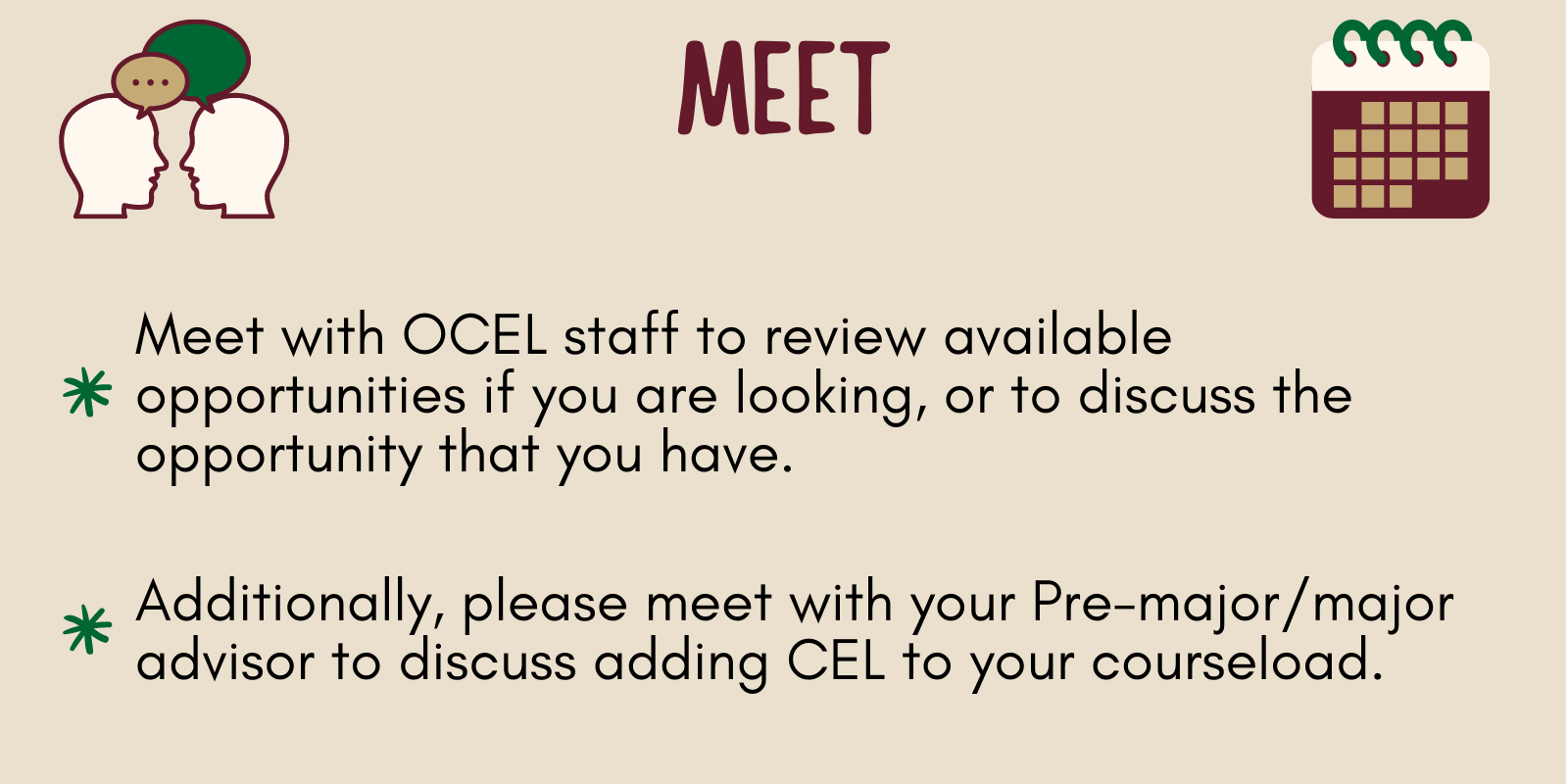 Meet with the OCEL staff and your advisor