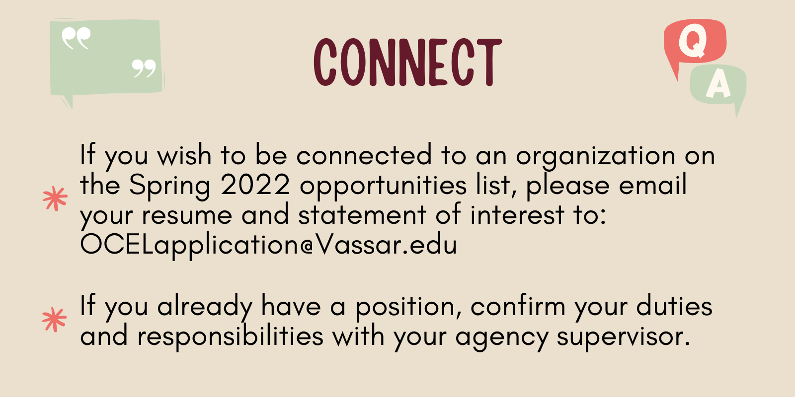 email your resume and statement of interest to OCELApplication@vassar.edu