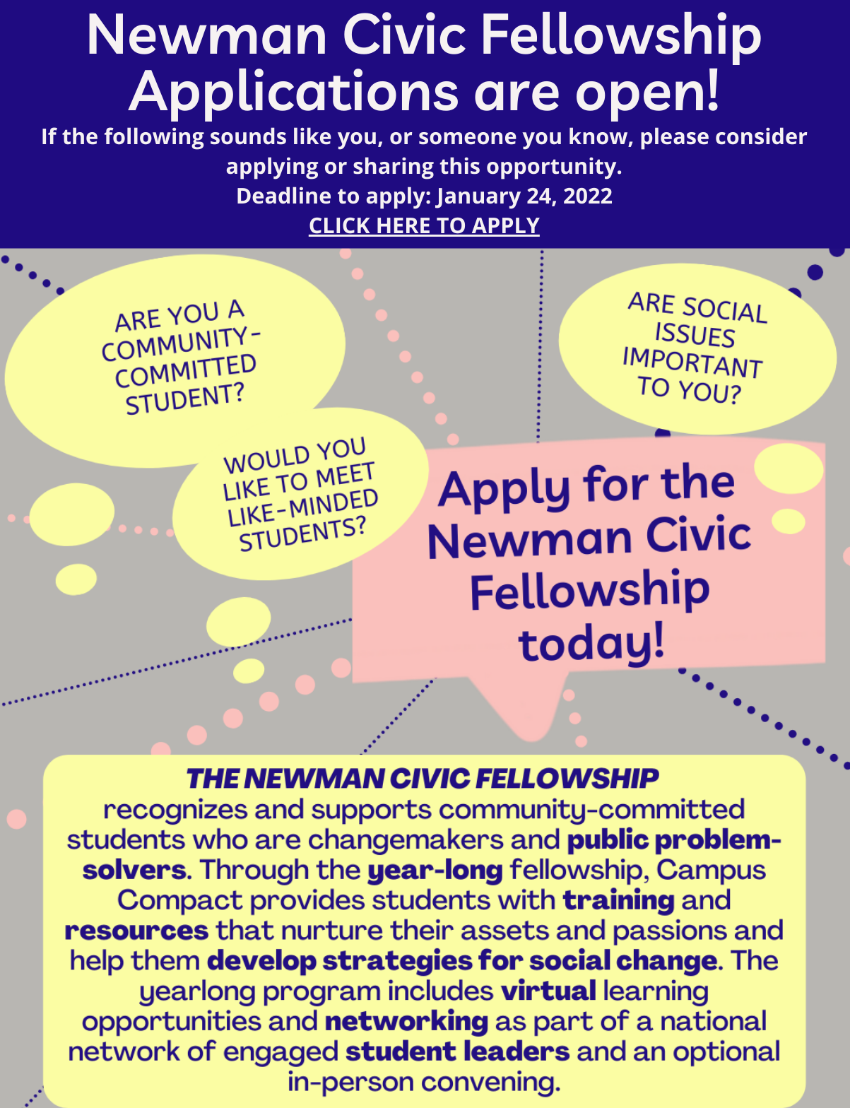 apply for the newman civic fellowship today! application deadline is january 24, 2022